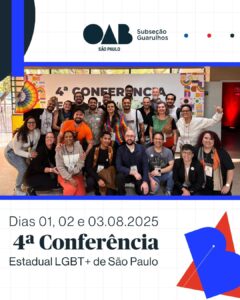 Leia mais sobre o artigo 4ª Conferência Estadual LGBT+ de São Paulo