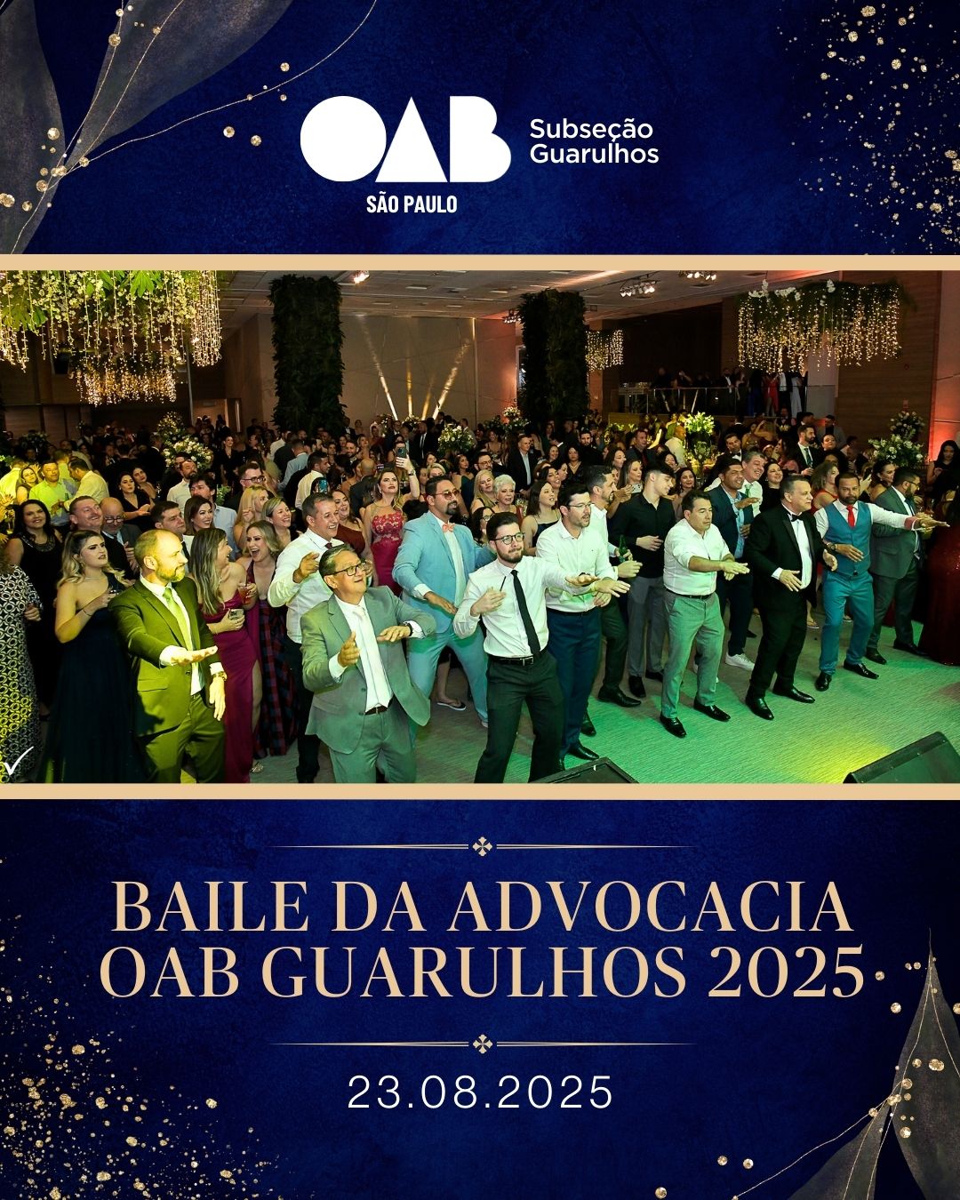 No momento, você está visualizando Baile da Advocacia de Guarulhos 2025