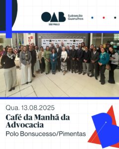 Leia mais sobre o artigo Café da manhã especial em alusão ao Dia da Advocacia, celebrado em 11 de Agosto – Bonsucesso / Pimentas