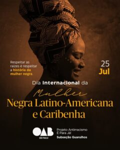 Leia mais sobre o artigo Dia Internacional da Mulher Latino-Americana e Caribenha