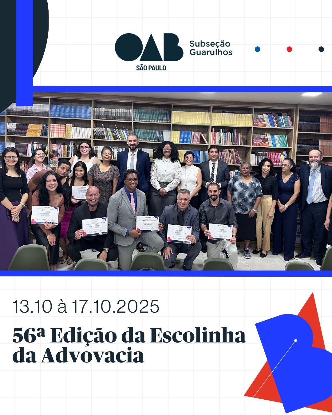 No momento, você está visualizando 56ª Edição da Escolinha da Advocacia