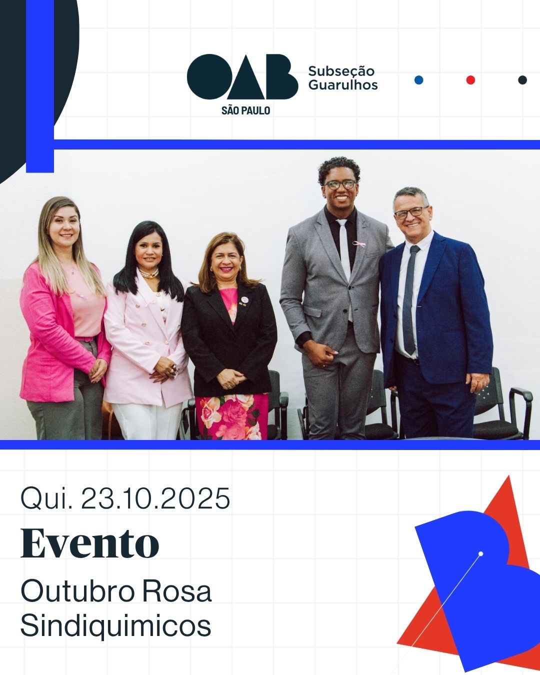 No momento, você está visualizando Comissão de Direito Sindical, participou da organização e realização do evento “Outubro Rosa – Os Desafios das Mulheres no Movimento Sindical e a Valorização das Mulheres na Sociedade”, promovido pela Sindiquímicos Guarulhos