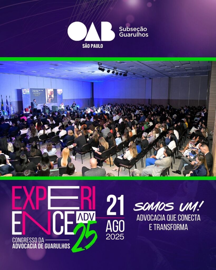 Leia mais sobre o artigo Experience ADV 2025 – Congresso da Advocacia