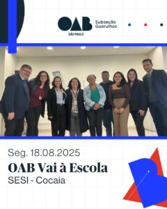 Leia mais sobre o artigo OAB Vai à Escola, esteve presente no SESI Cocaia, promovendo uma palestra voltada aos pais do comitê de famílias