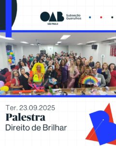 Leia mais sobre o artigo Evento “Direito de Brilhar – Cultura Drag e os Caminhos da Liberdade”