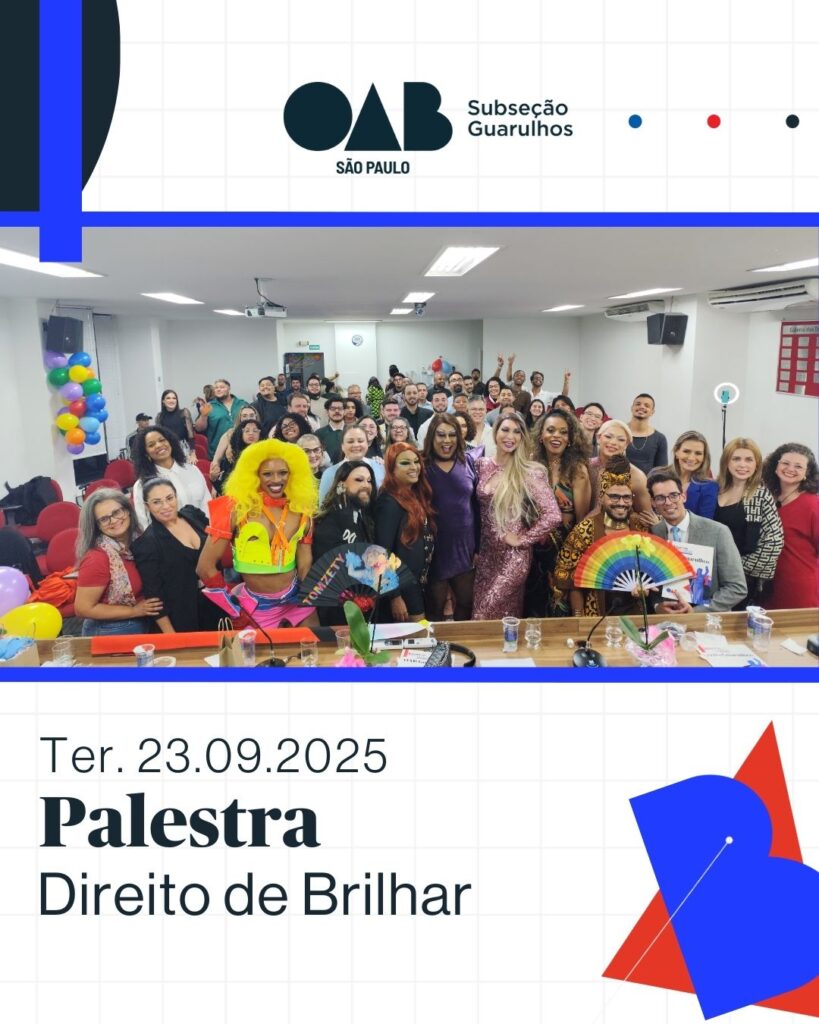 Leia mais sobre o artigo Evento “Direito de Brilhar – Cultura Drag e os Caminhos da Liberdade”