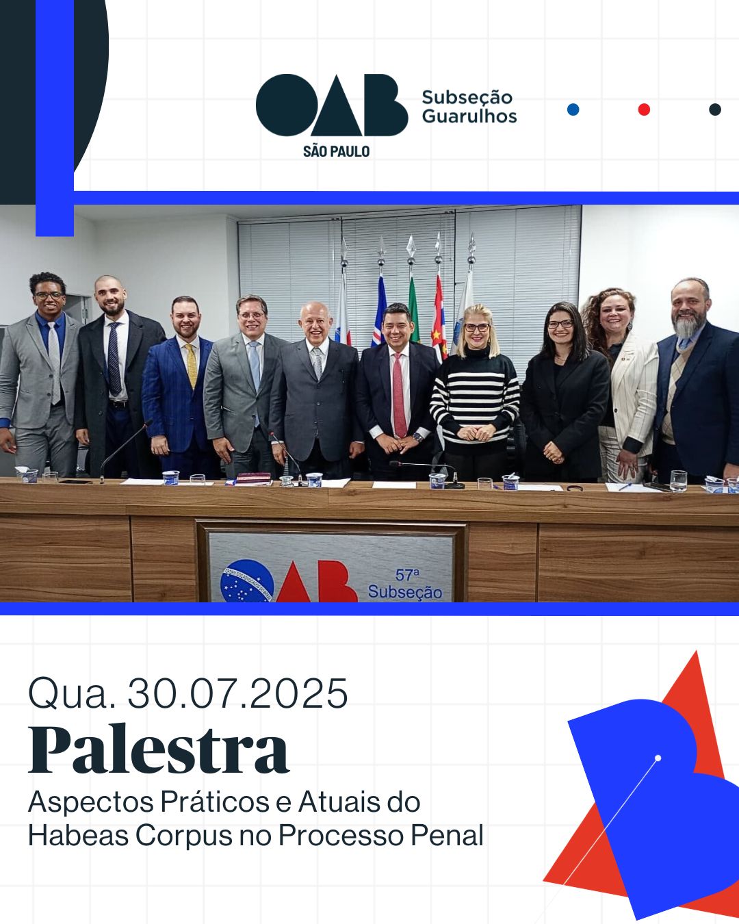 No momento, você está visualizando Palestra “Aspectos Práticos e Atuais do Habeas Corpus no Processo Penal”