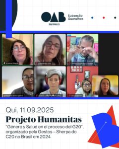 Leia mais sobre o artigo Primeiro webinário da série: “Género y Salud en el proceso del G20”, organizado pela Gestos – Sherpa do C20 no Brasil
