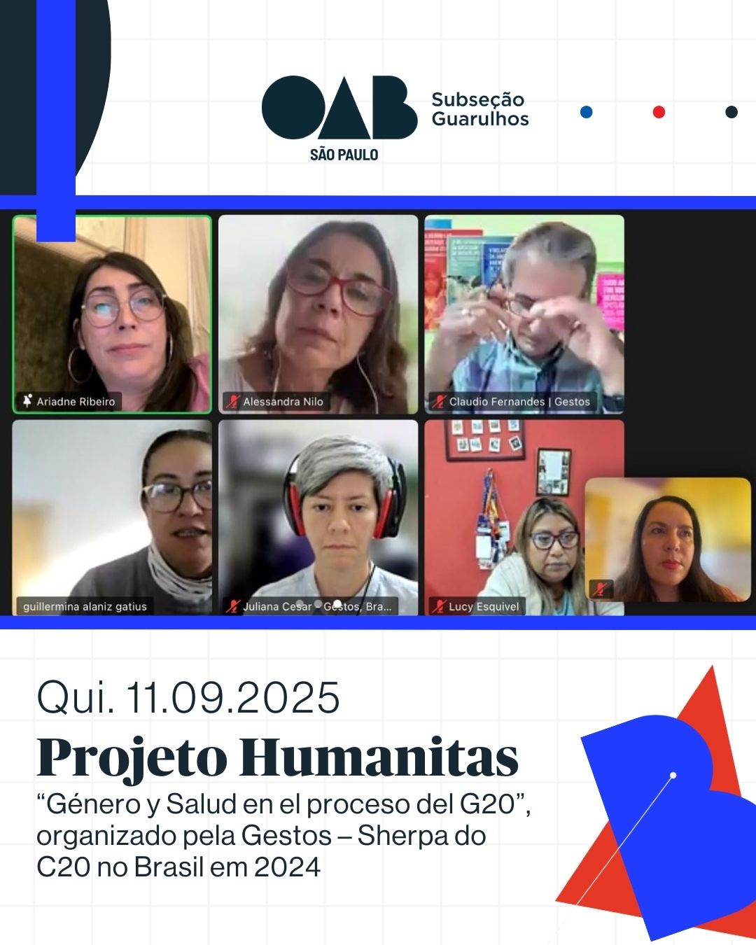 No momento, você está visualizando Primeiro webinário da série: “Género y Salud en el proceso del G20”, organizado pela Gestos – Sherpa do C20 no Brasil