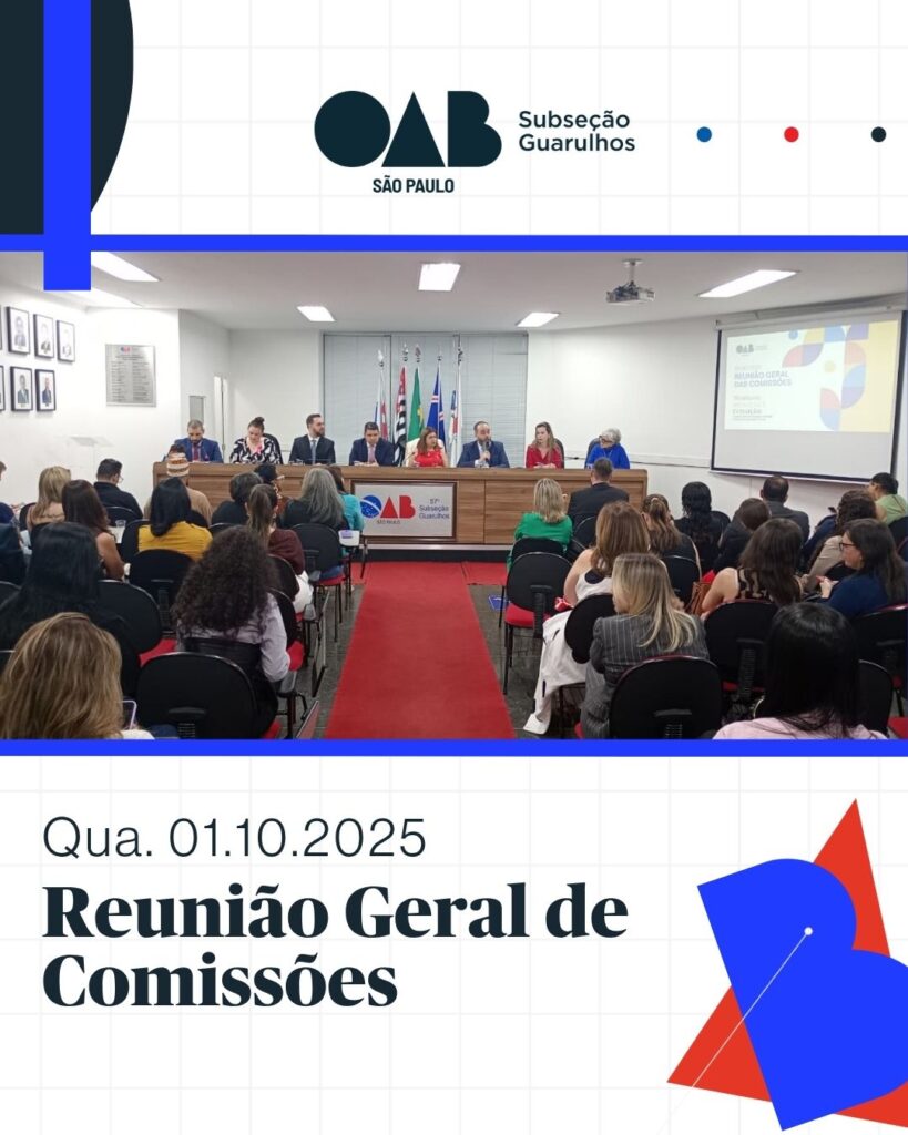 Leia mais sobre o artigo Reunião Geral de Comissões – Outubro/2025