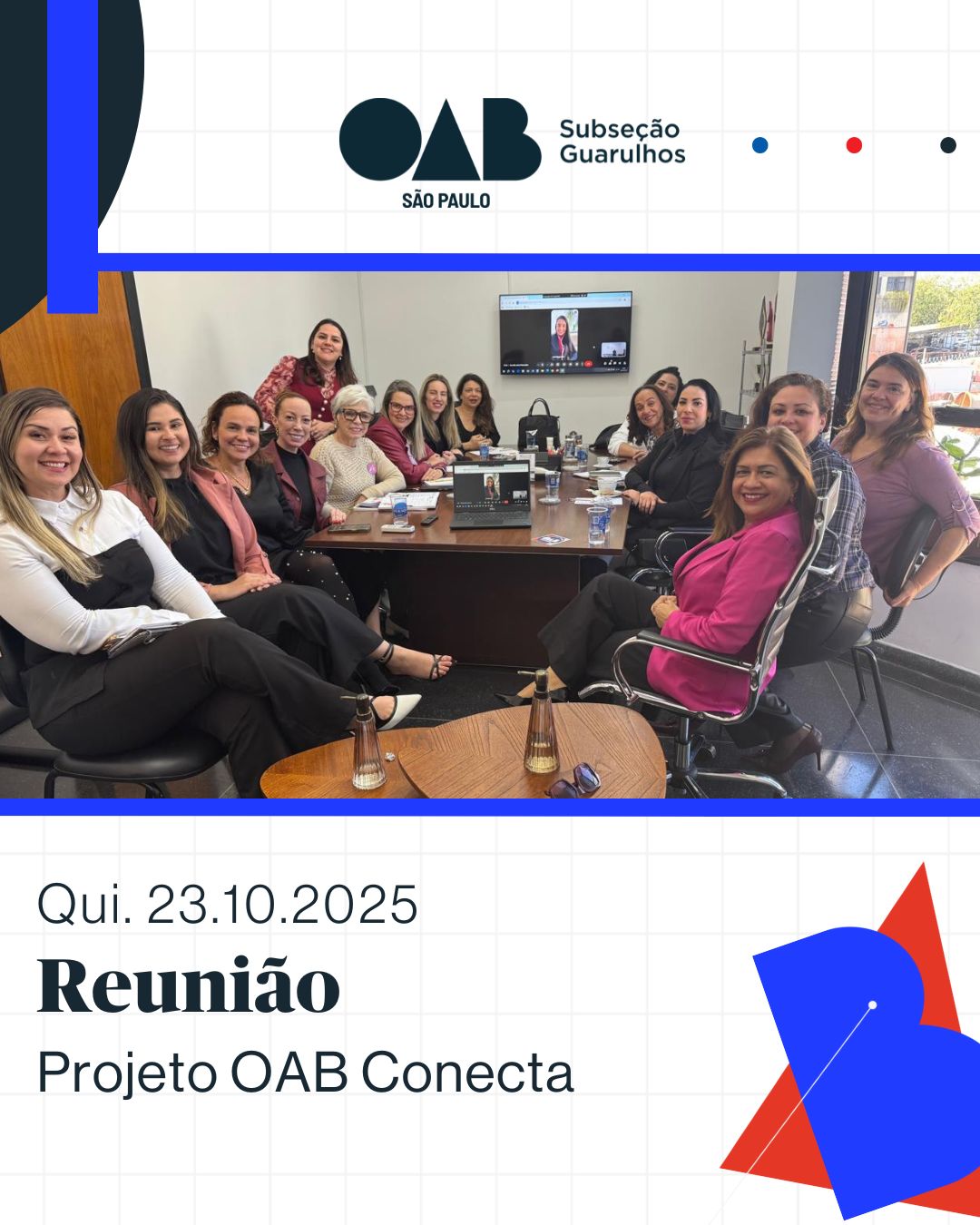 No momento, você está visualizando Reunião do Projeto OAB Conecta