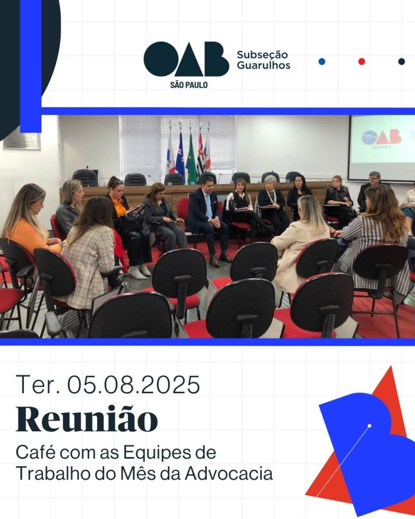 Leia mais sobre o artigo Reunião com as Equipes de Trabalho do Mês da Advocacia