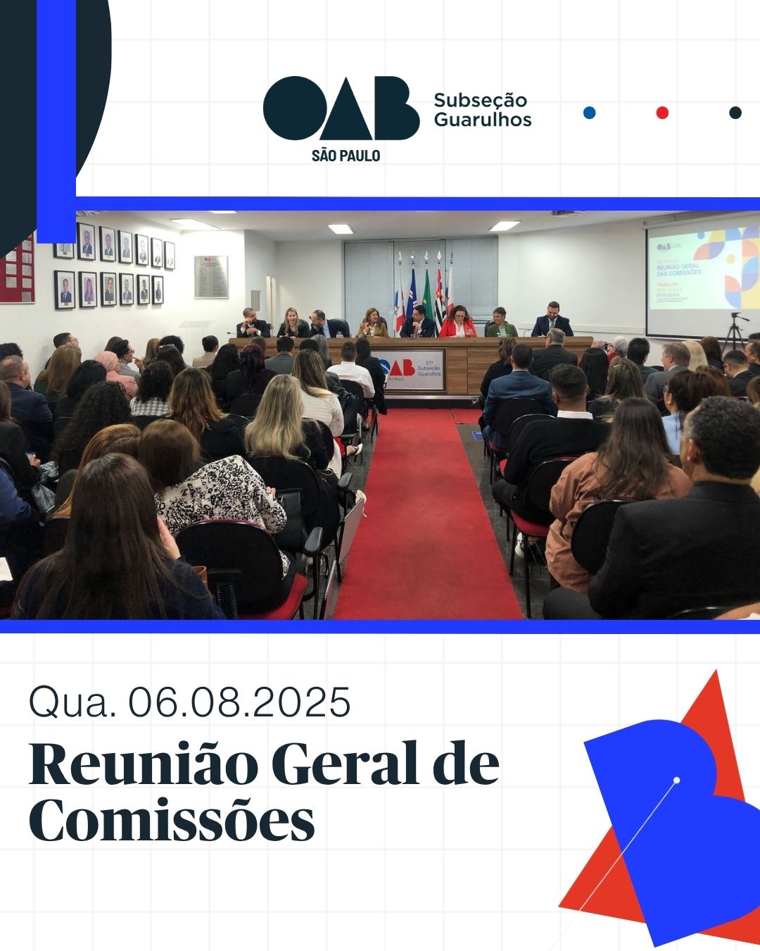 No momento, você está visualizando Reunião Geral de Comissões – Agosto/2025