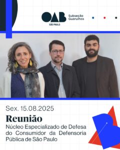 Leia mais sobre o artigo Reunião com o Núcleo Especializado de Defesa do Consumidor da Defensoria Pública do Estado de São Paulo
