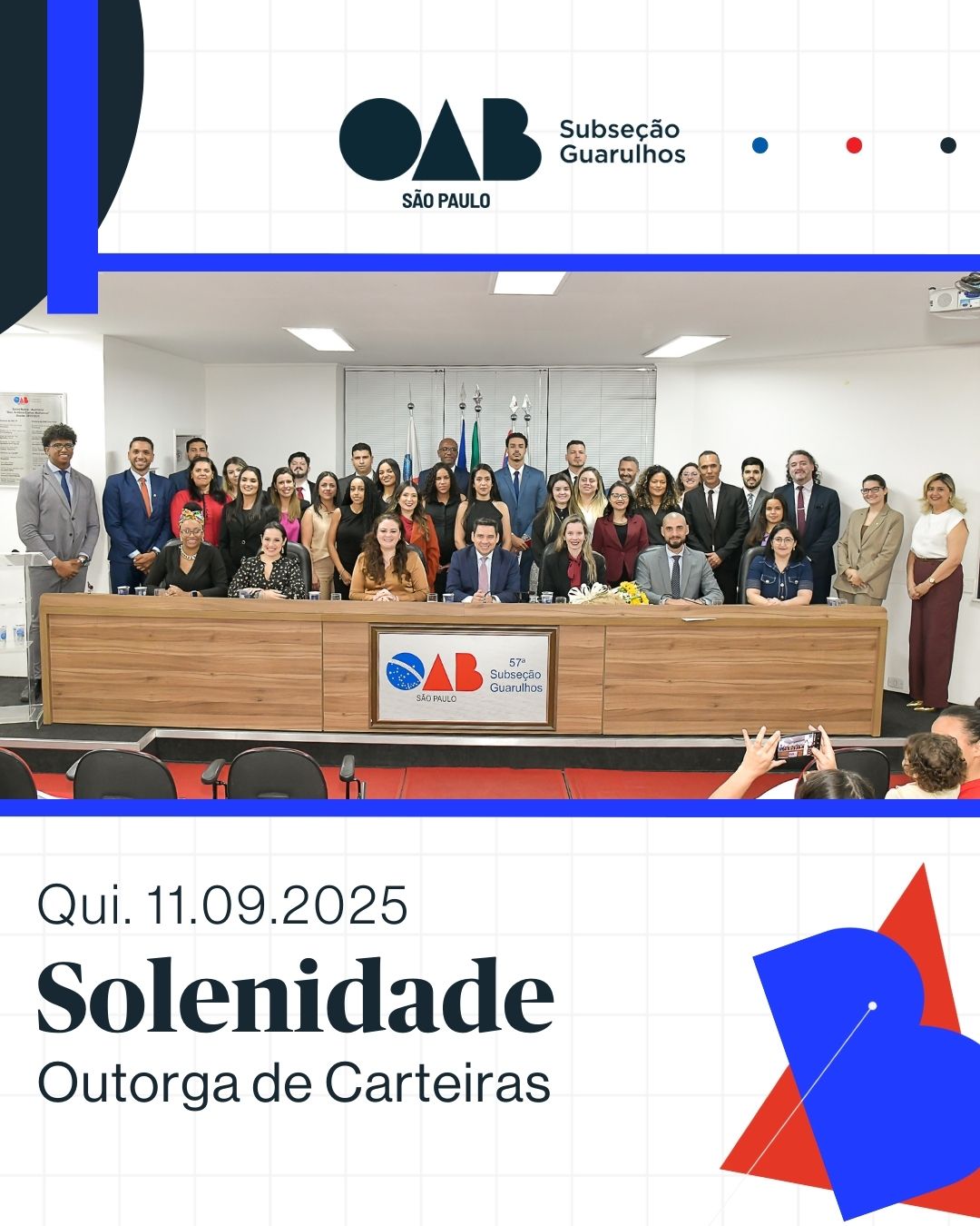 No momento, você está visualizando Solenidade de Outorga de Carteiras – 11/09/2025