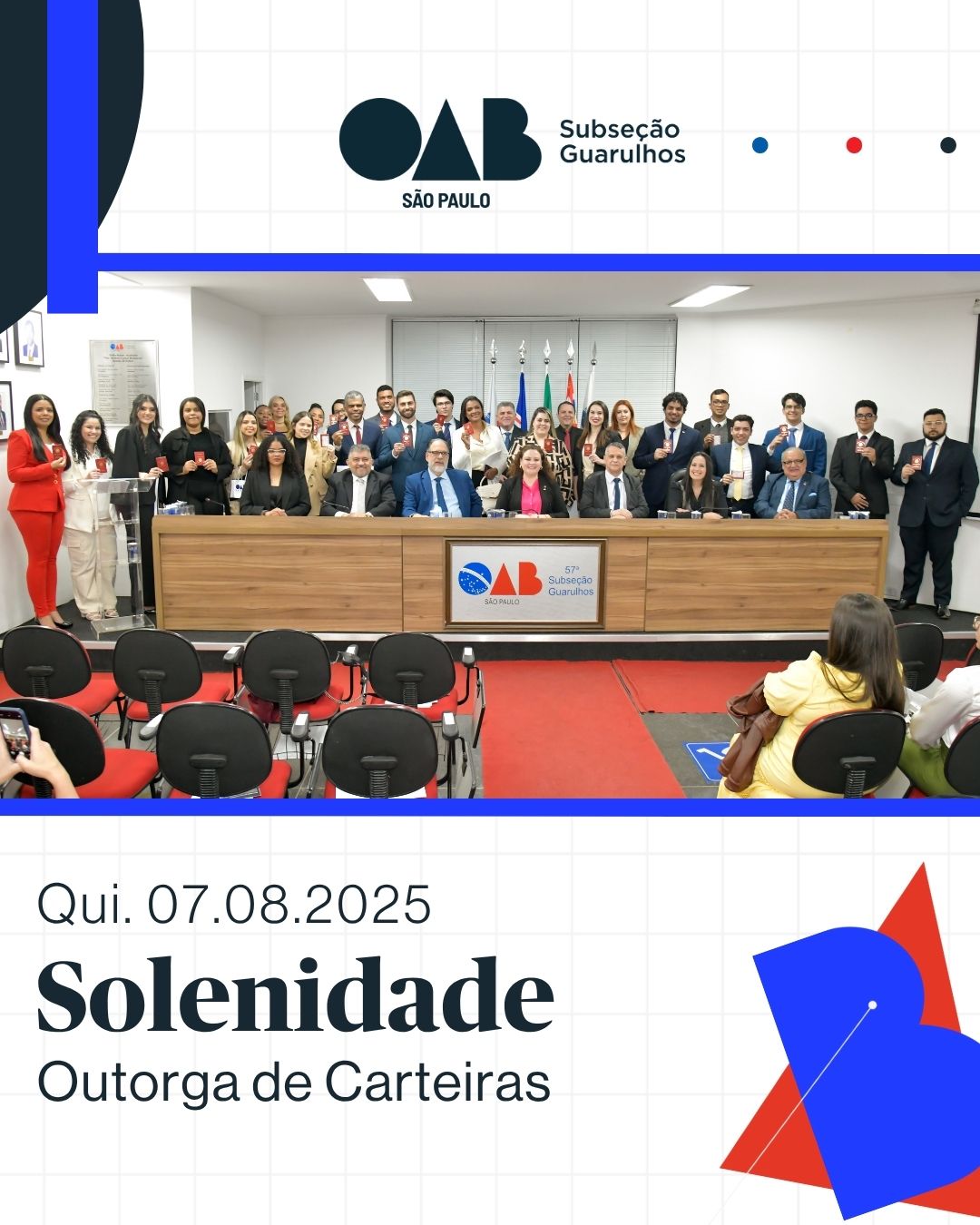 No momento, você está visualizando Solenidade de Outorga de Carteiras – 07/08/2025