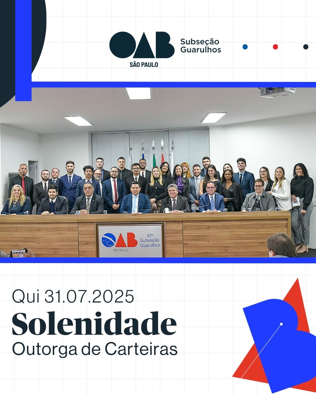 No momento, você está visualizando Solenidade de Outorga de Carteiras – 31/07/2025