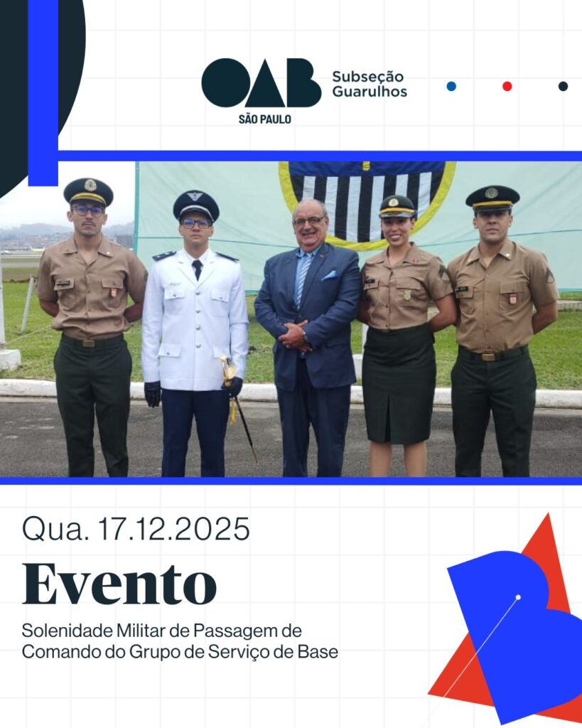 Leia mais sobre o artigo Comissão de Segurança Pública representou a 57ª Subseção na Solenidade Militar de Passagem de Comando do Grupo de Serviços de Base da BASP