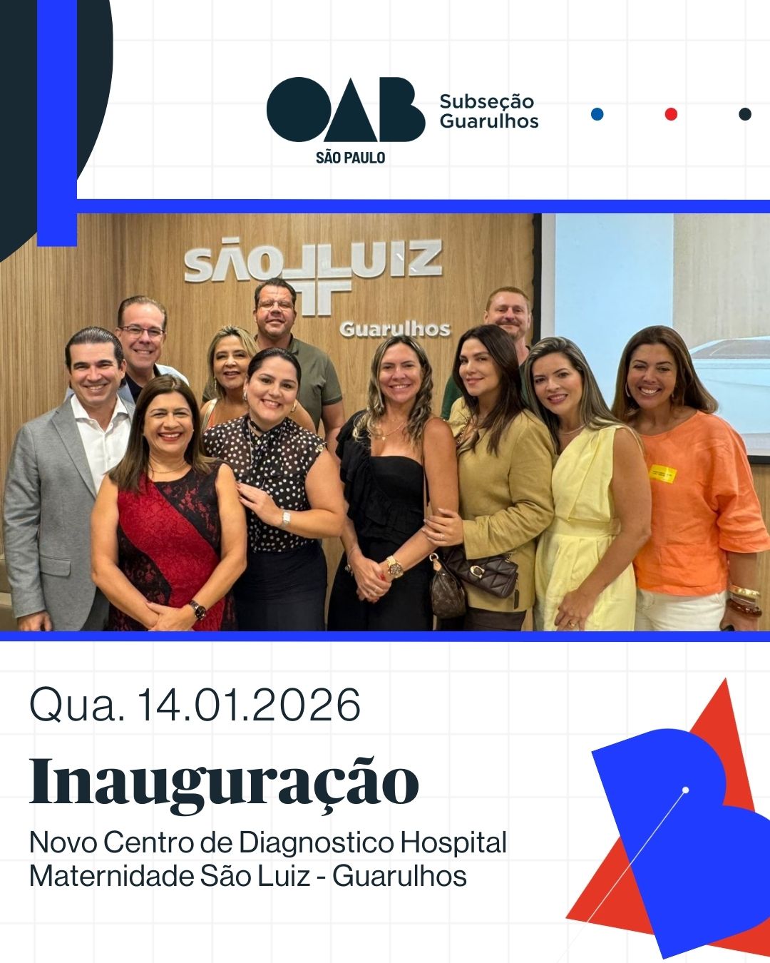 No momento, você está visualizando A OAB Guarulhos esteve presente na inauguração do novo Centro Diagnóstico do Hospital Maternidade São Luiz