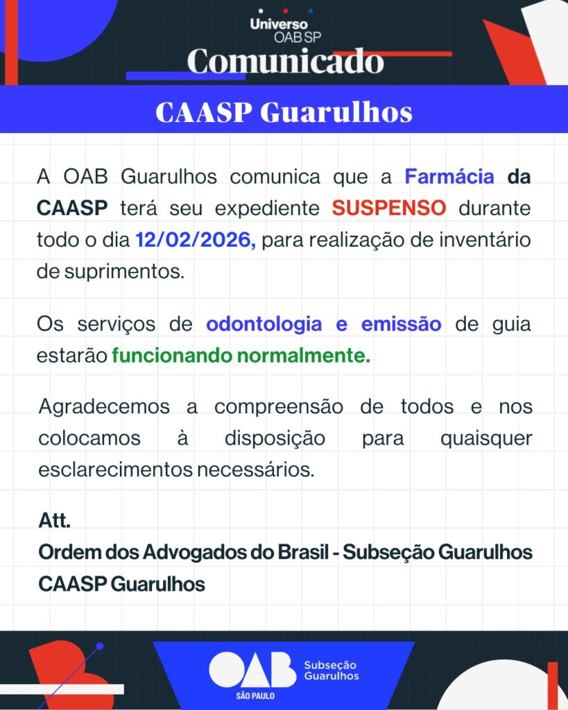 Leia mais sobre o artigo Comunicado – CAASP Guarulhos