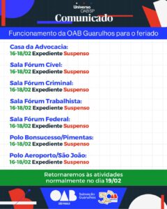 Leia mais sobre o artigo COMUNICADO IMPORTANTE! – Funcionamento da OAB Guarulhos, seus polos e salas de atendimento nos fóruns da comarca durante o feriado de carnaval 2026.
