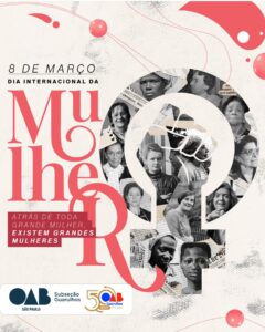 Leia mais sobre o artigo 08 de março – Dia Internacional da Mulher