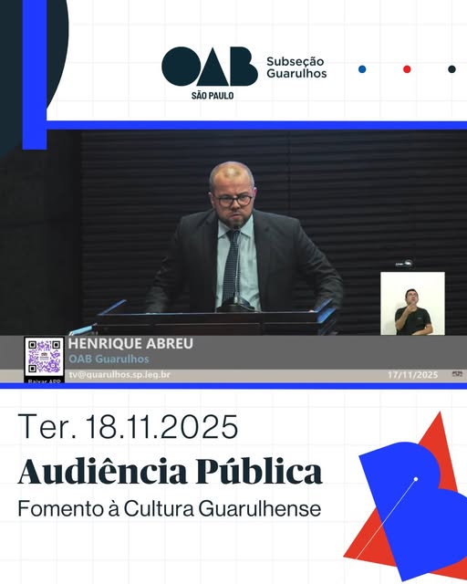 No momento, você está visualizando OAB Guarulhos defendeu a pauta interna que dispõe sobre o Fomento à Cultura Guarulhense na Audiência Pública realizada na Câmara Legislativa