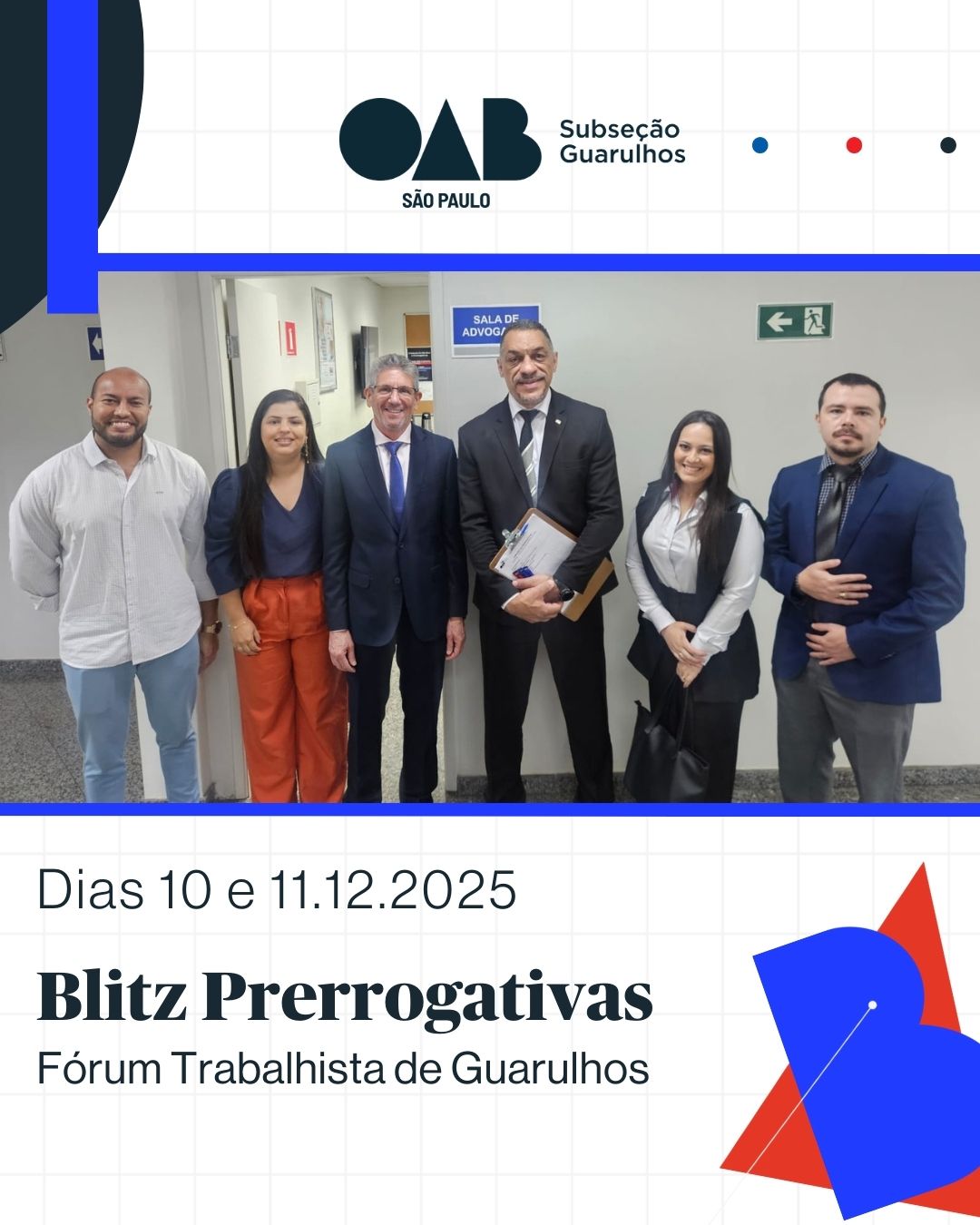 No momento, você está visualizando Comissão de Direitos e Prerrogativas, realizou dois plantões presenciais no Fórum Trabalhista de Guarulhos