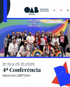 Leia mais sobre o artigo 4ª Conferência Nacional dos Direitos da População LGBTQIA+
