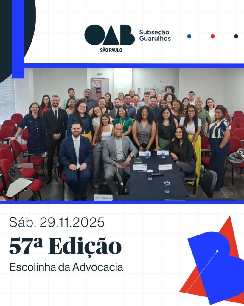 Leia mais sobre o artigo 57ª Escolinha da Advocacia