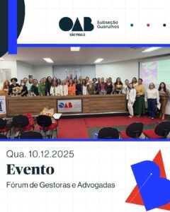 Leia mais sobre o artigo Encerramento do Fórum de Gestoras e Advogadas