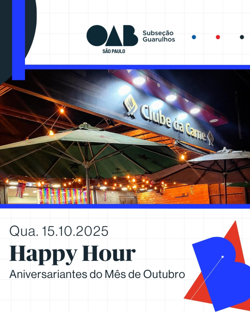 Leia mais sobre o artigo Happy Hour da Advocacia – Outubro/2025