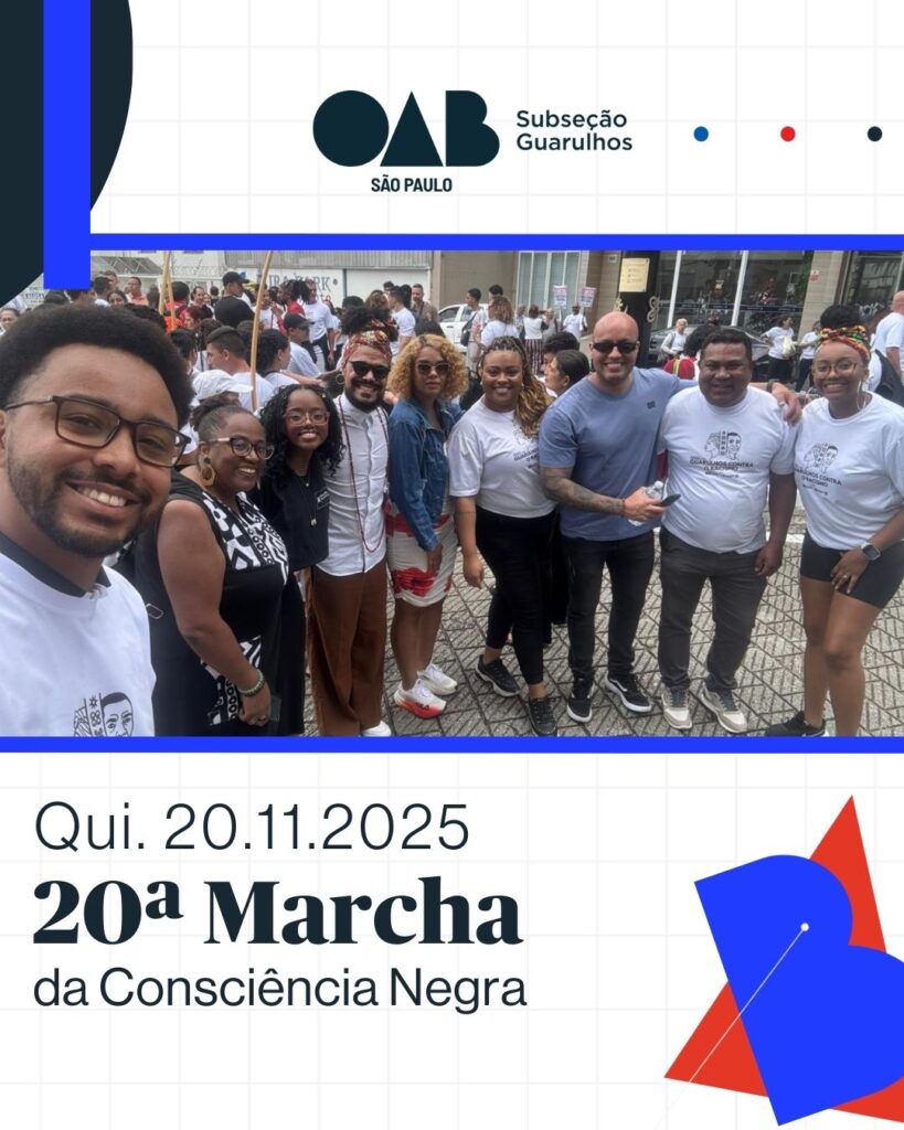 Leia mais sobre o artigo OAB Guarulhos, por meio de sua Comissão de Igualdade Racial e do Projeto Antirracismo é Pra Já, esteve presente na 20ª Marcha da Consciência Negra, promovida pela Prefeitura de Guarulhos