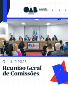Leia mais sobre o artigo Reunião Geral de Comissões – Dezembro 2025