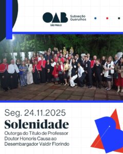 Leia mais sobre o artigo Solenidade de Outorga ao Desembargador Valdir Florindo – 24/11/2025