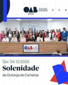 Leia mais sobre o artigo Solenidade de Outorga de Carteiras  – 04/12/2025