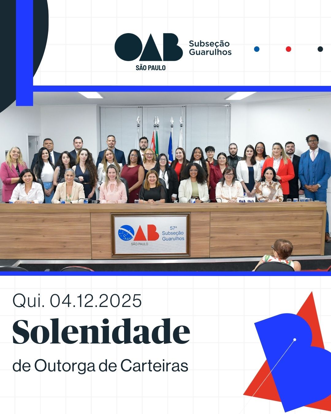 No momento, você está visualizando Solenidade de Outorga de Carteiras  – 04/12/2025