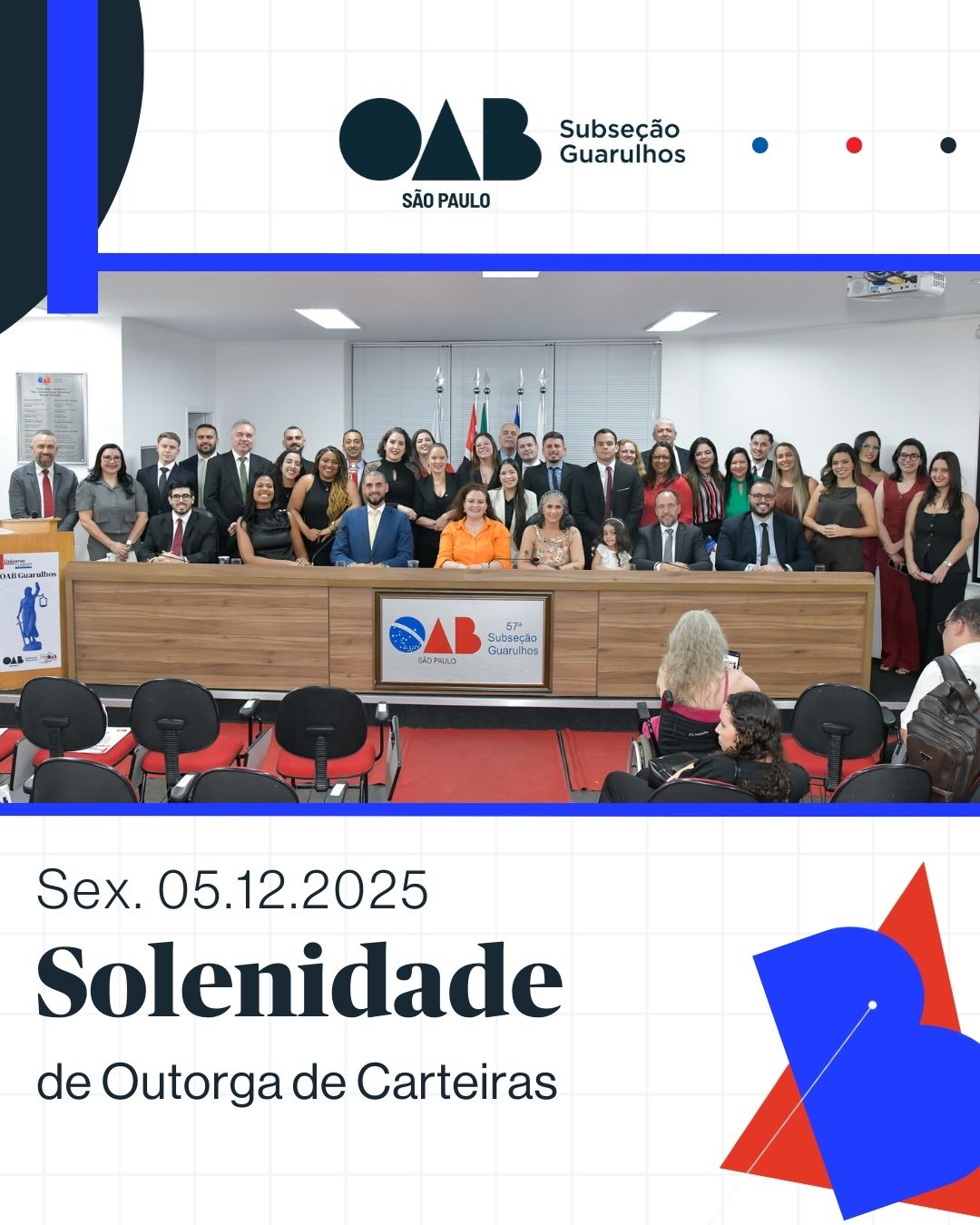 No momento, você está visualizando 05/12/2025 Solenidade de Outorga de Carteiras