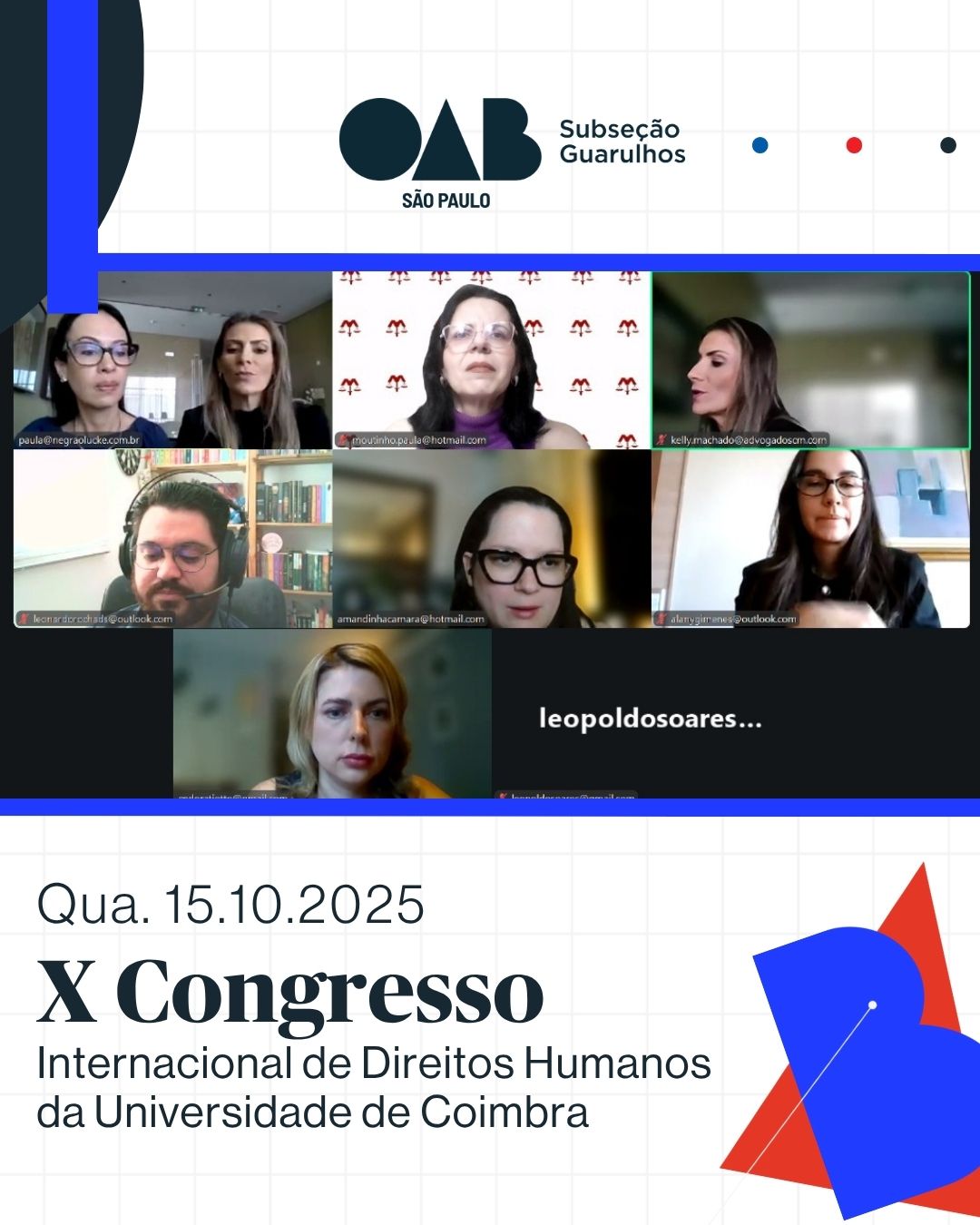 No momento, você está visualizando Comissão de Direitos Humanos da OAB Guarulhos, participou do X Congresso Internacional de Direitos Humanos da Universidade de Coimbra