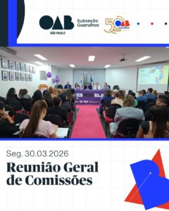 Leia mais sobre o artigo Reunião Geral de Comissões