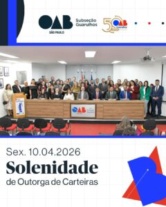 Leia mais sobre o artigo Solenidade de Outorga de Carteiras – 10/04/2026