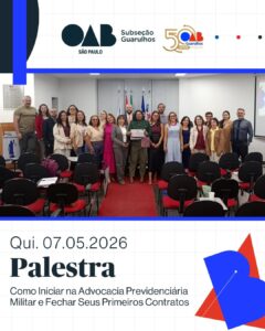 Leia mais sobre o artigo Comissão de Seguridade Social, realizou a palestra “Advocacia Previdenciária Militar: como iniciar na advocacia previdenciária militar e fechar seus primeiros contratos”