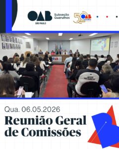 Leia mais sobre o artigo Reunião Geral de Comissões – Maio/2026