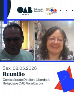 Leia mais sobre o artigo Reunião conjunta entre a Comissão de Direito e Liberdade Religiosa e a Comissão OAB Vai à Escola