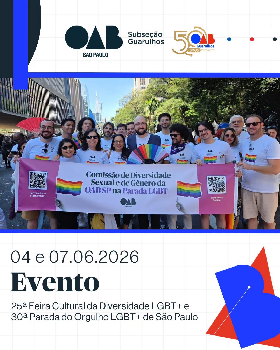 No momento, você está visualizando OAB Guarulhos esteve presente na 25ª Feira Cultural da Diversidade LGBT+ e na 30ª Parada do Orgulho LGBT+ de São Paulo 