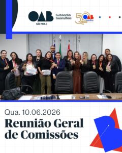 Leia mais sobre o artigo Reunião Geral de Comissões do Mês de Junho/26 