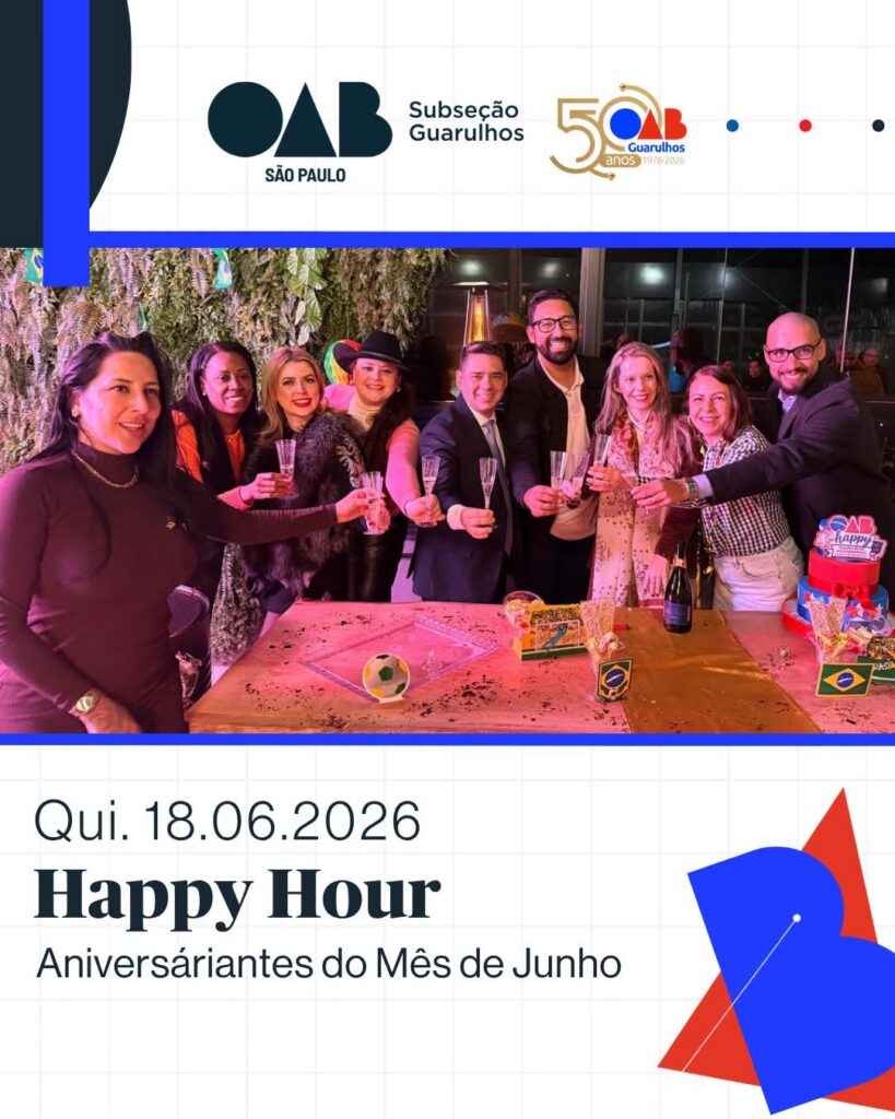 Leia mais sobre o artigo Happy Hour da Advocacia – Junho/2026 