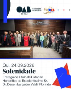 Leia mais sobre o artigo Solenidade entrega de título de cidadão honorífico ao Excelentíssimo Sr. Dr. Desembargador Valdir Florindo
