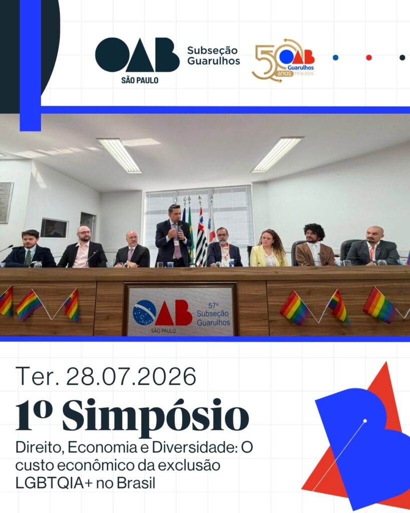 Leia mais sobre o artigo 1º Simpósio de Direito, Economia e Diversidade: O Custo Econômico da Exclusão LGBTQIA+ no Brasil