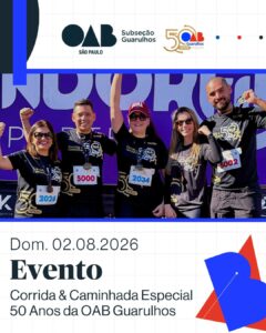 Leia mais sobre o artigo Corrida e Caminhada OAB Guarulhos 50 Anos